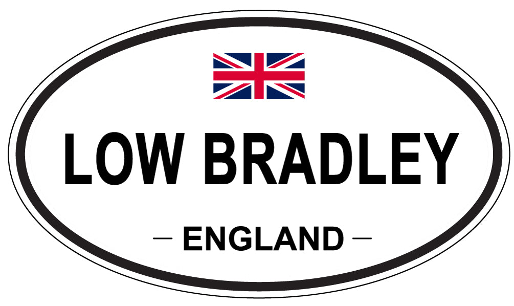 LOW BRADLEY, ENGLAND - Oval Sticker