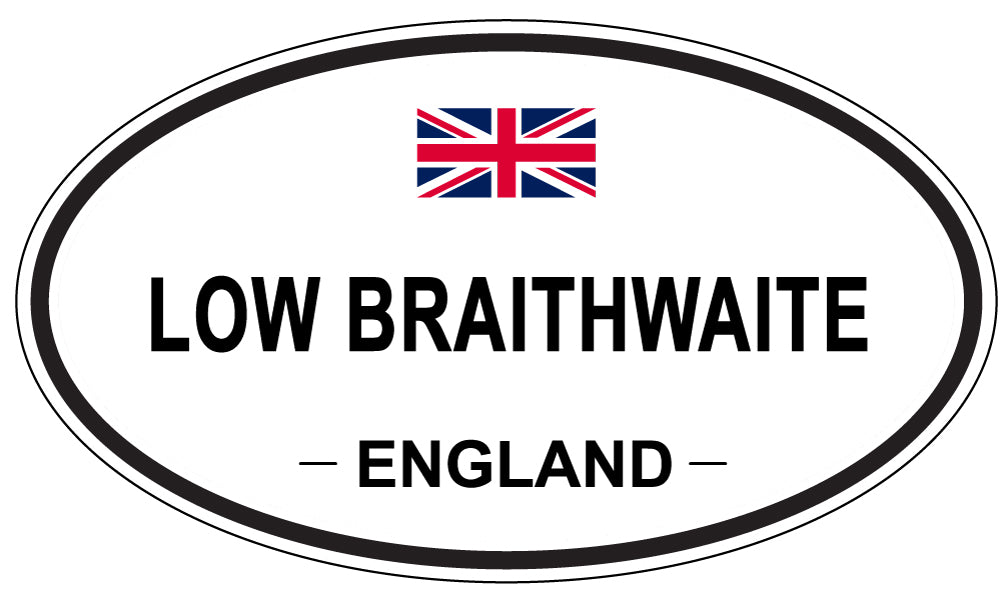 LOW BRAITHWAITE, ENGLAND - Oval Sticker