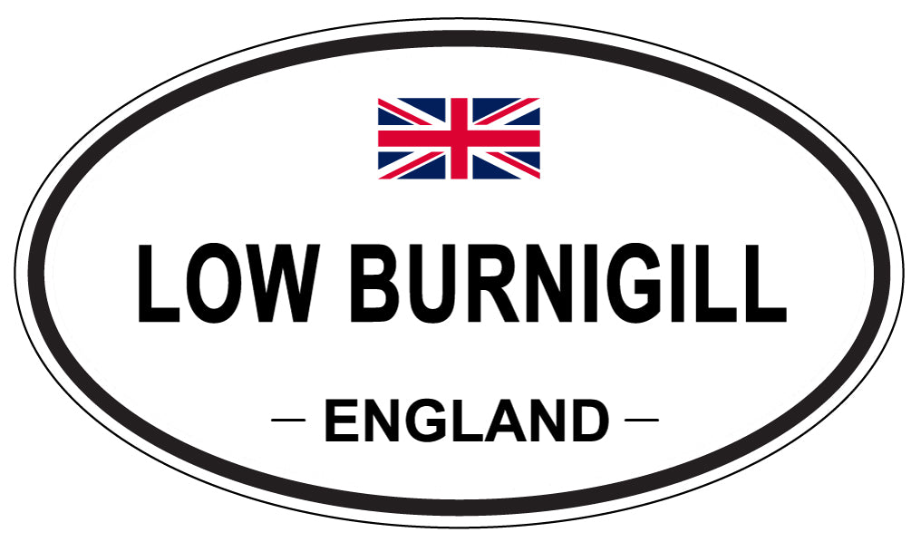 LOW BURNIGILL, ENGLAND - Oval Sticker