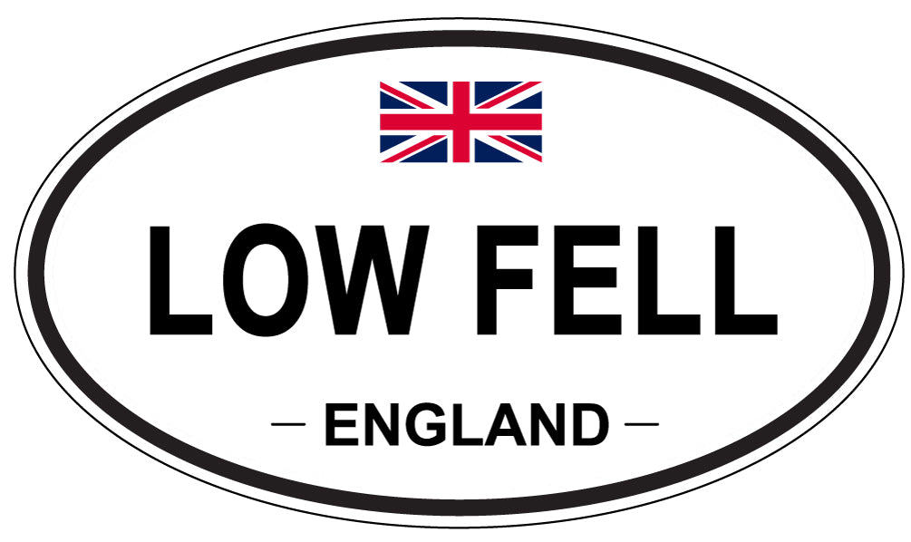 LOW FELL, ENGLAND - Oval Sticker