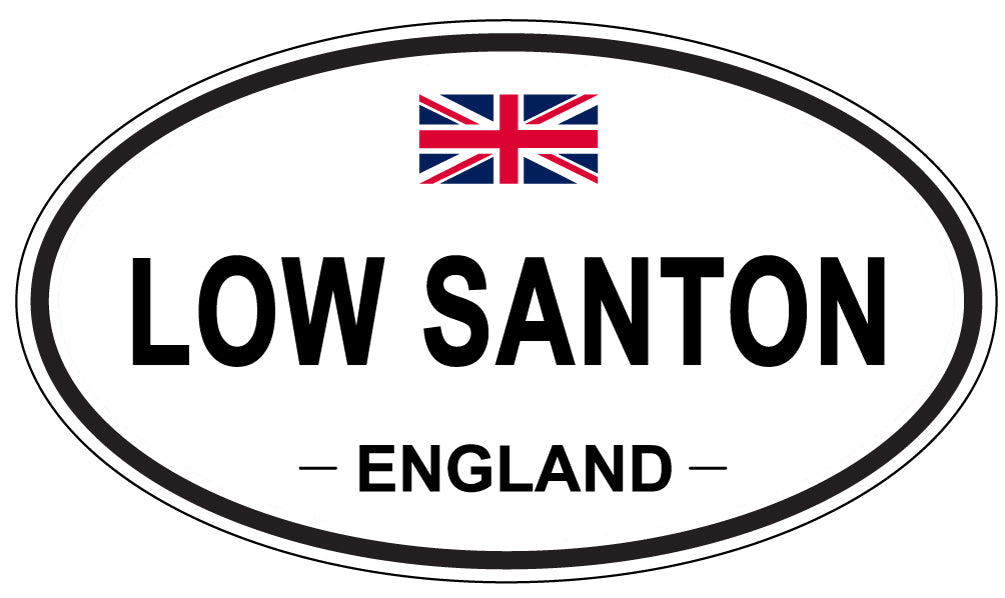 LOW SANTON, ENGLAND - Oval Sticker
