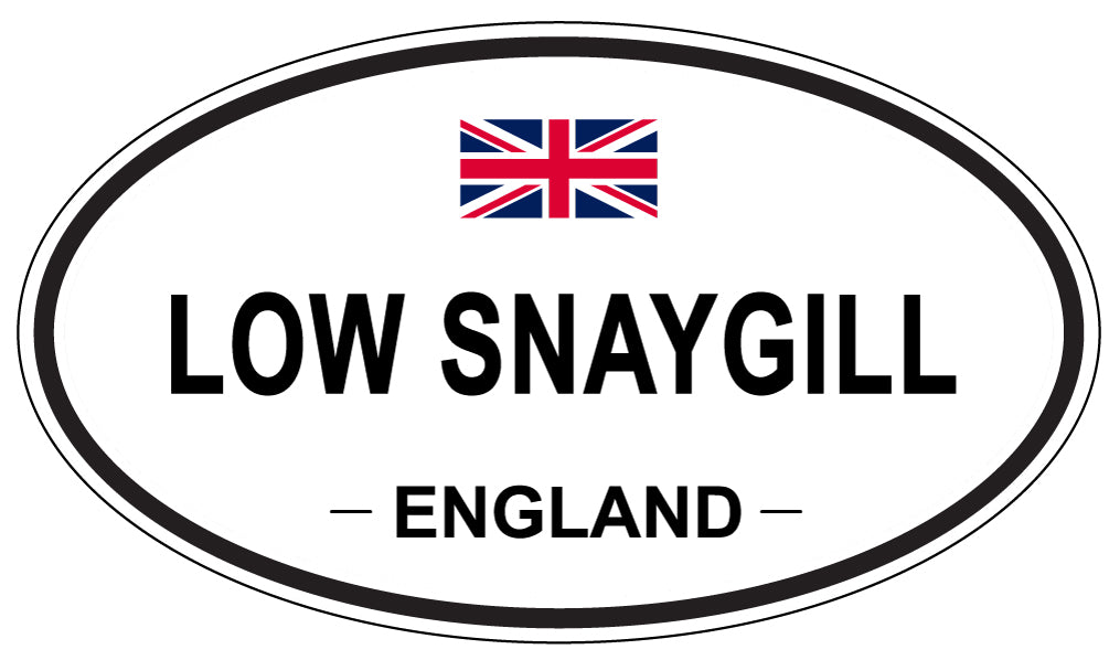 LOW SNAYGILL, ENGLAND - Oval Sticker