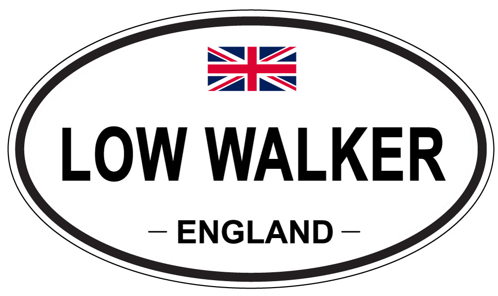 LOW WALKER, ENGLAND - Oval Sticker