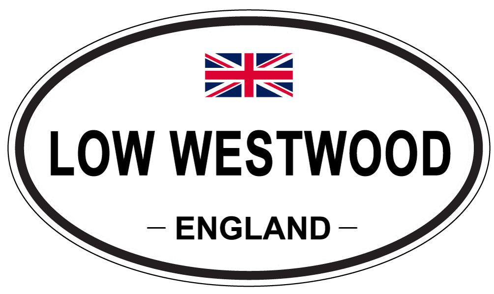 LOW WESTWOOD, England - Oval Magnet