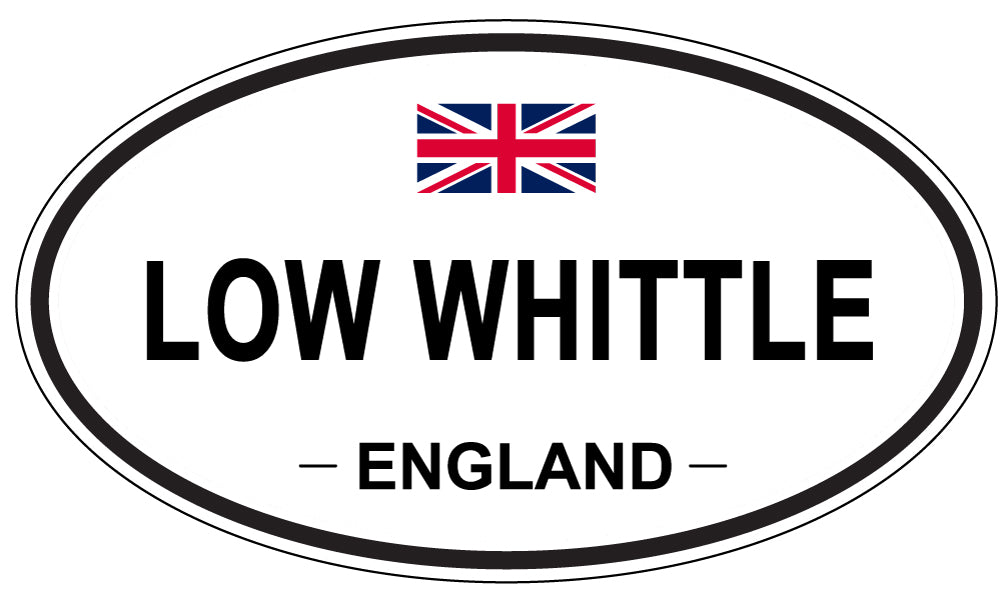 LOW WHITTLE, England - Oval Magnet