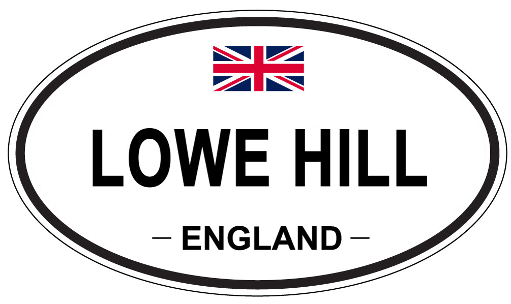 LOWE HILL, England - Oval Magnet