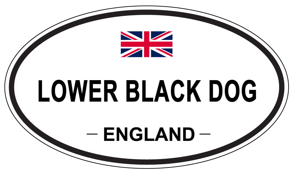 LOWER BLACK DOG, ENGLAND - Oval Sticker