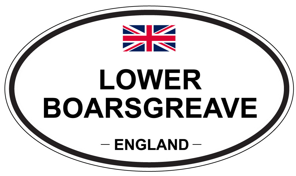 LOWER BOARSGREAVE, ENGLAND - Oval Sticker