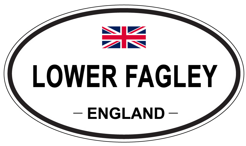 LOWER FAGLEY, ENGLAND - Oval Sticker