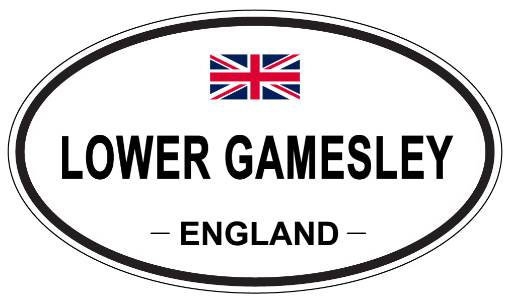 LOWER GAMESLEY, ENGLAND - Oval Sticker