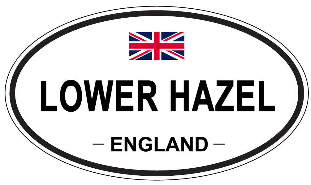LOWER HAZEL, ENGLAND - Oval Sticker