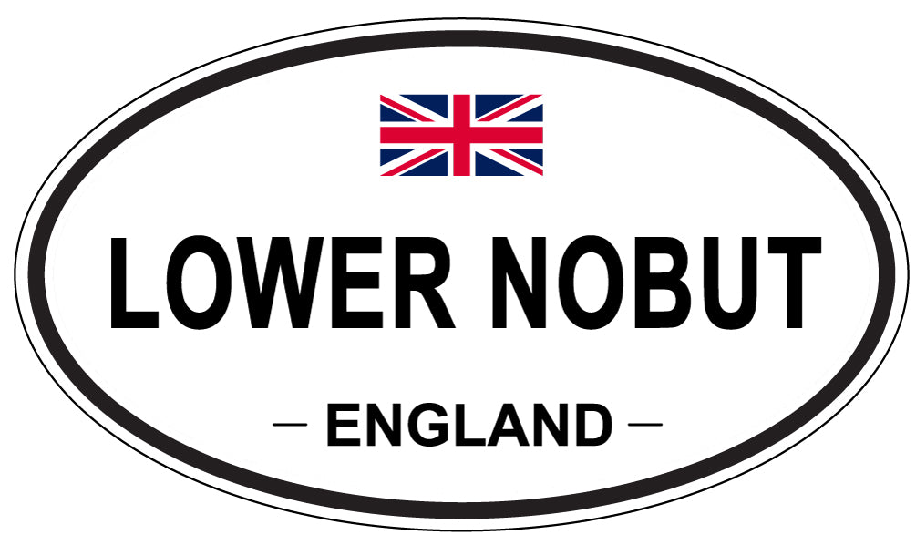 LOWER NOBUT, ENGLAND - Oval Sticker
