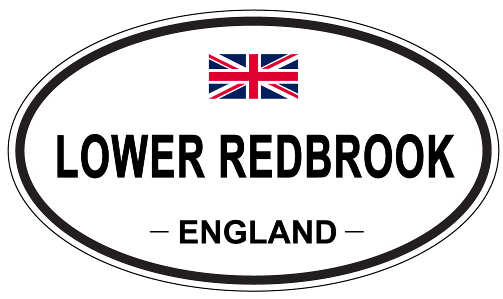 LOWER REDBROOK, ENGLAND - Oval Sticker