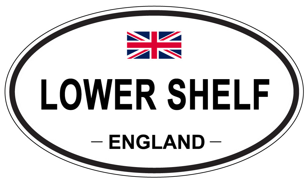 LOWER SHELF, ENGLAND - Oval Sticker