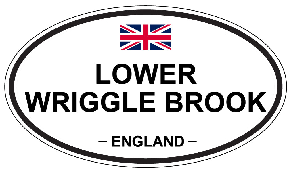 LOWER WRIGGLE BROOK, ENGLAND - Oval Sticker