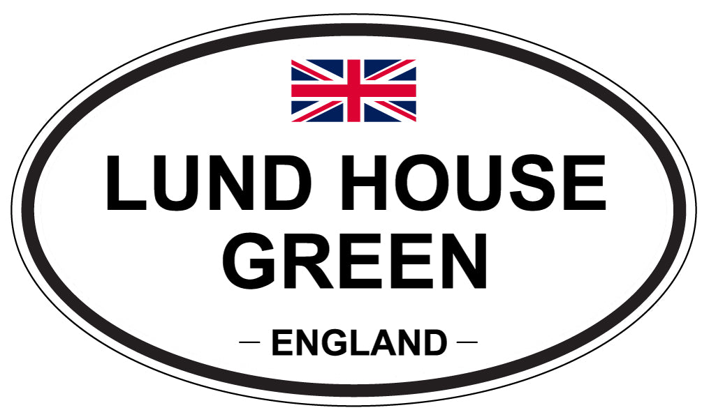 LUND HOUSE GREEN, ENGLAND - Oval Sticker