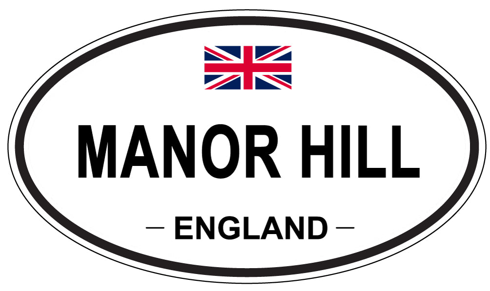 MANOR HILL, ENGLAND - Oval Sticker