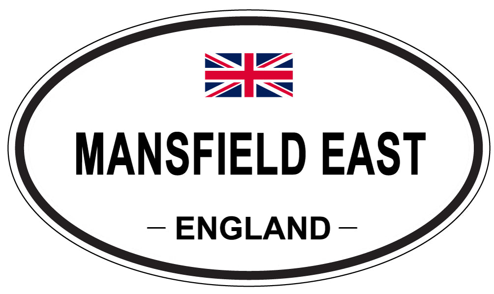 MANSFIELD EAST, ENGLAND - Oval Sticker