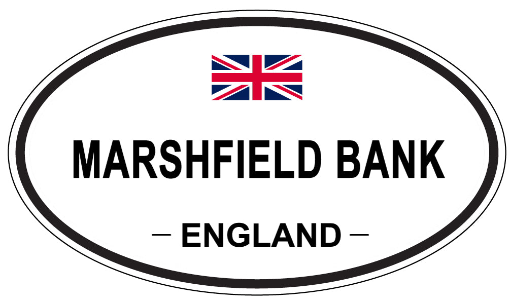 MARSHFIELD BANK, ENGLAND - Oval Sticker
