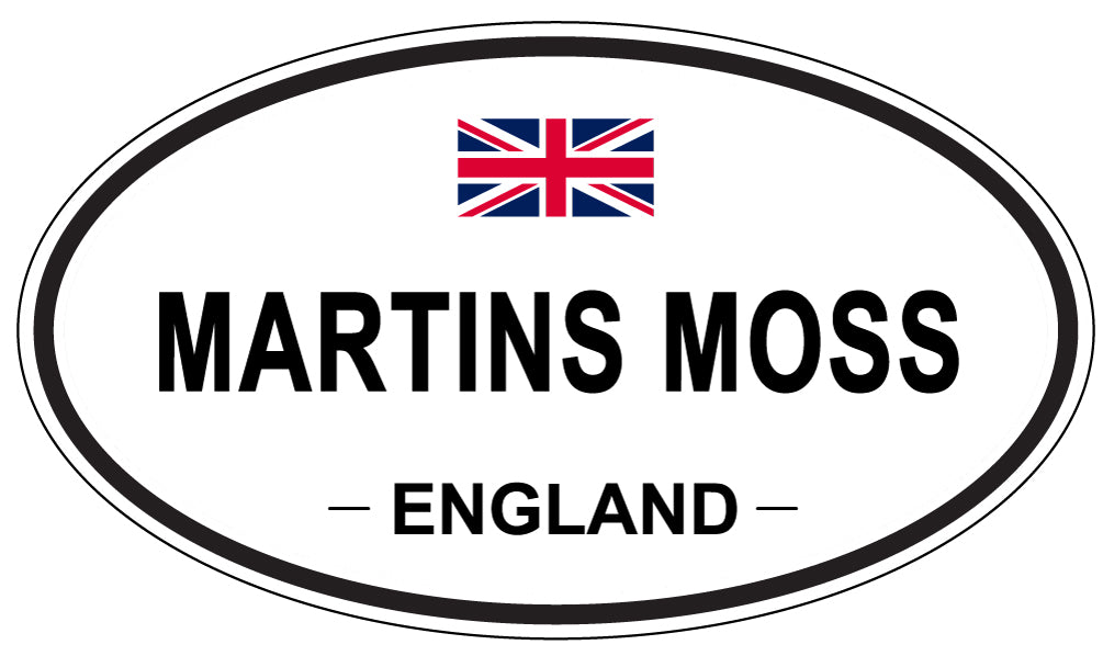 MARTINS MOSS, ENGLAND - Oval Sticker