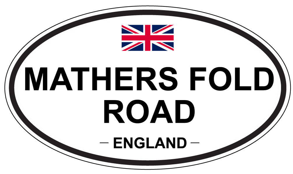 MATHERS FOLD ROAD, England - Oval Magnet