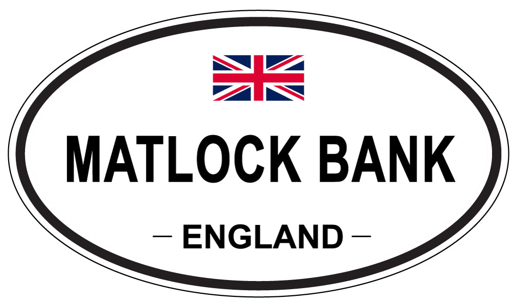 MATLOCK BANK, ENGLAND - Oval Sticker