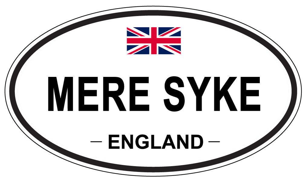 MERE SYKE, ENGLAND - Oval Sticker