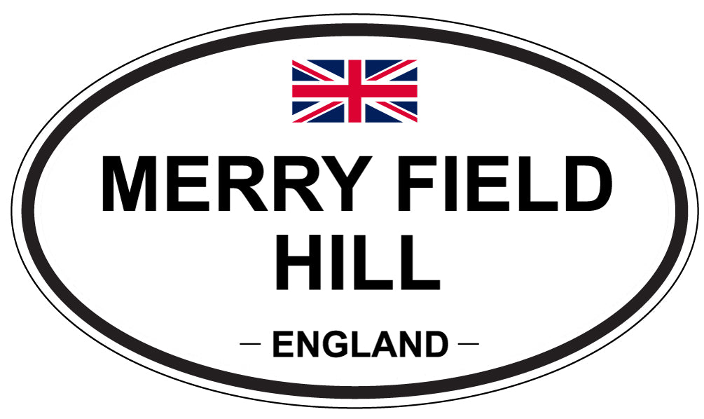 MERRY FIELD HILL, England - Oval Magnet