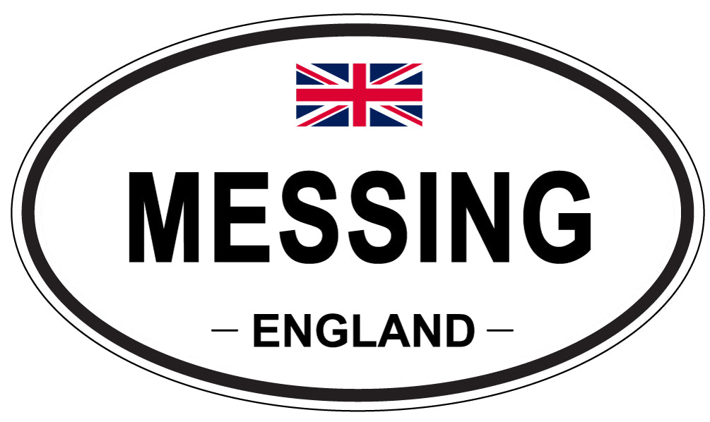 MESSING, ENGLAND - Oval Sticker