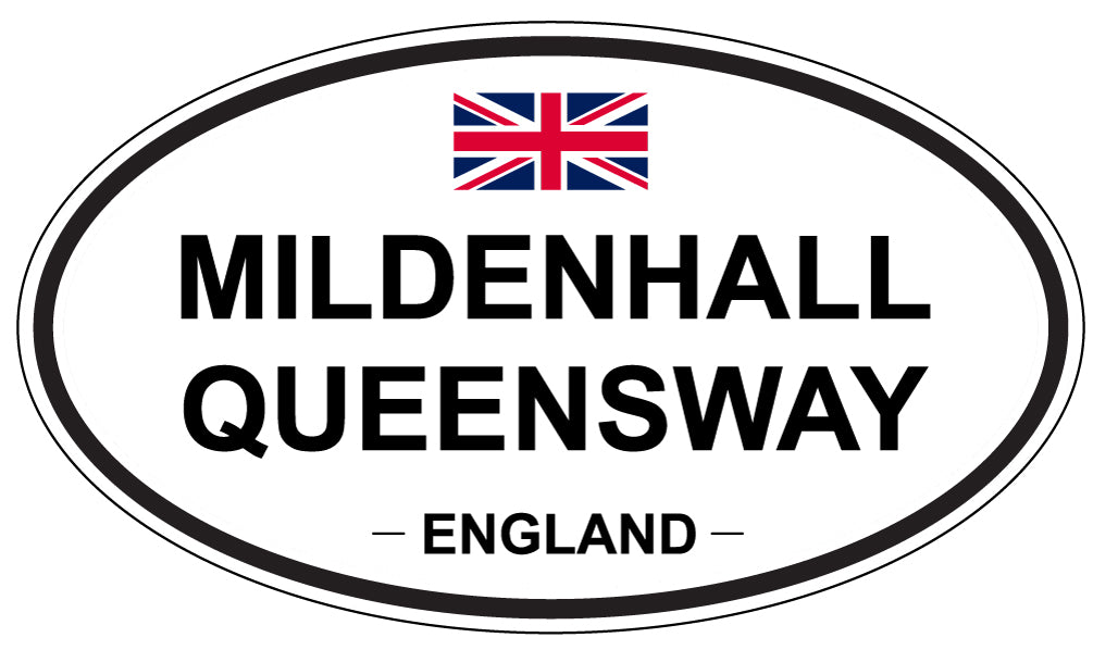 MILDENHALL QUEENSWAY, ENGLAND - Oval Sticker
