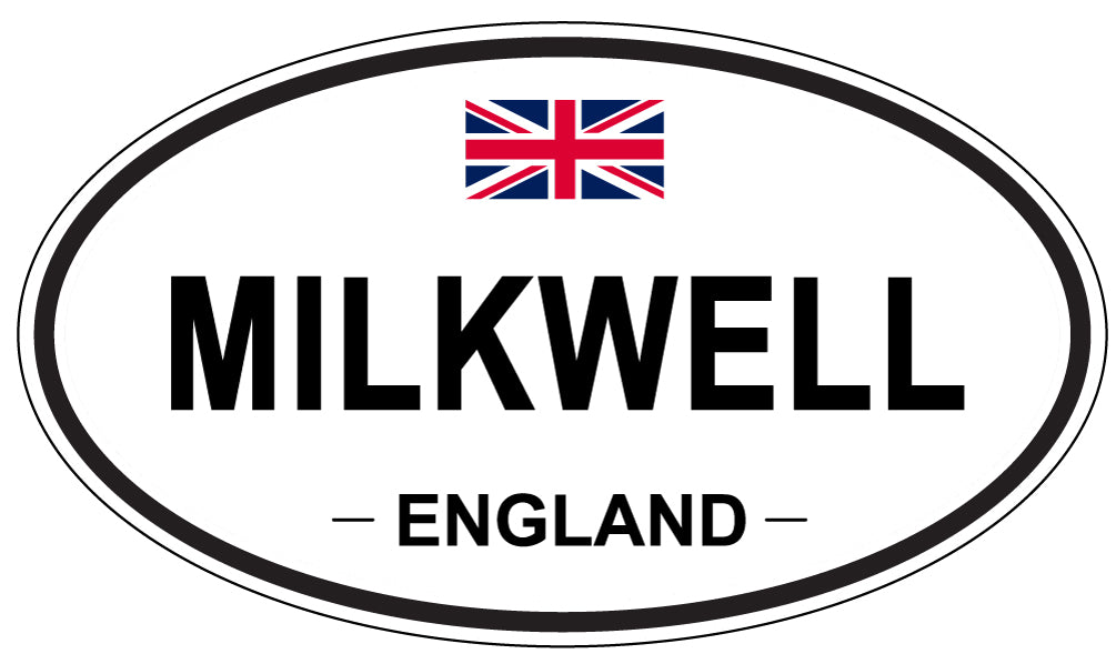 MILKWELL, ENGLAND - Oval Sticker