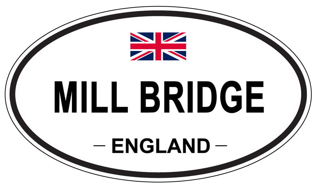 MILL BRIDGE, England - Oval Magnet