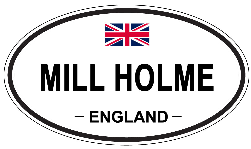 MILL HOLME, England - Oval Magnet