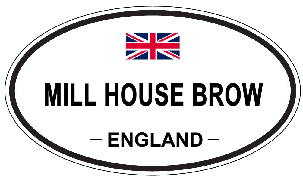 MILL HOUSE BROW, England - Oval Magnet