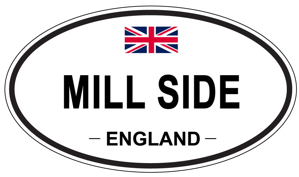 MILL SIDE, England - Oval Magnet