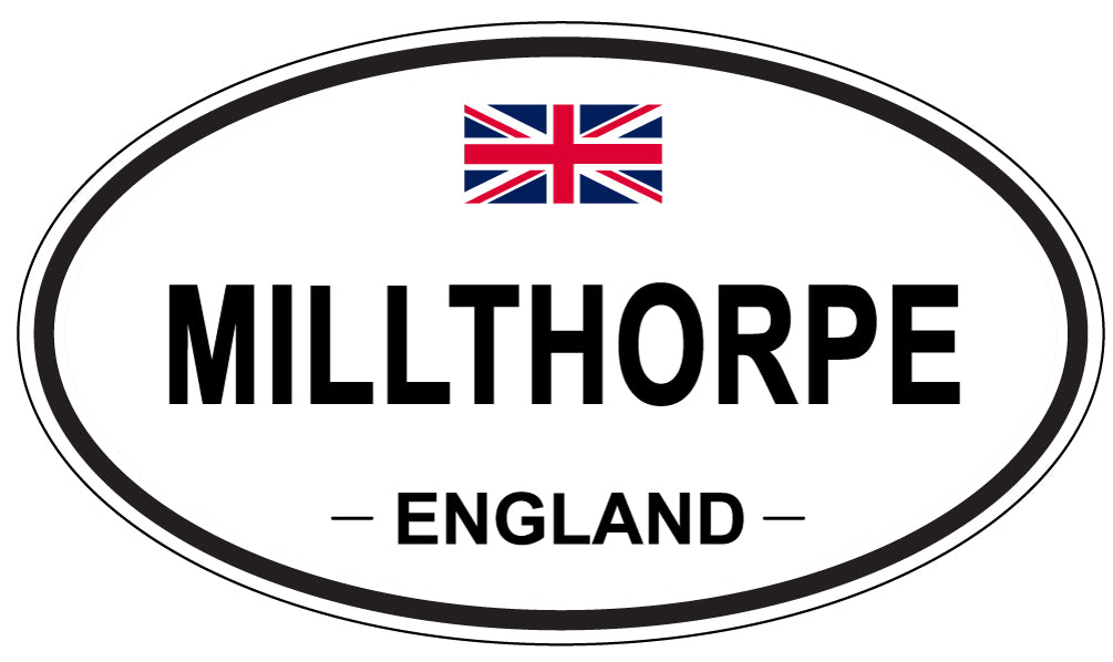 MILLTHORPE, ENGLAND - Oval Sticker