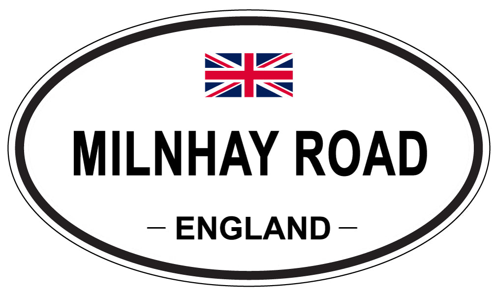 MILNHAY ROAD, England - Oval Magnet