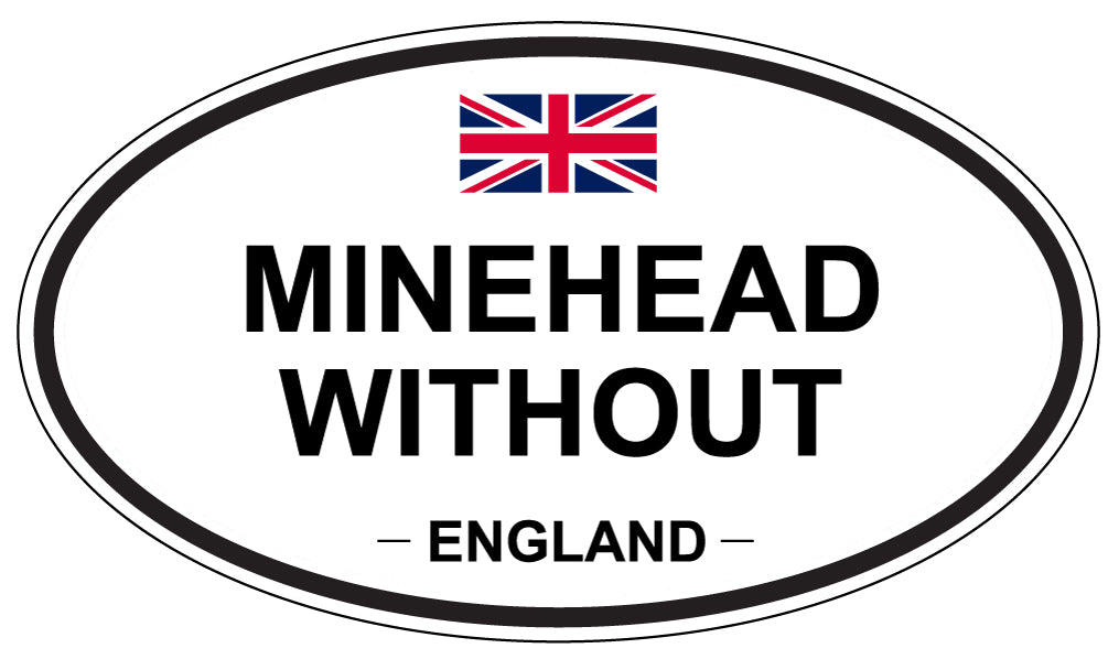 MINEHEAD WITHOUT, England - Oval Magnet