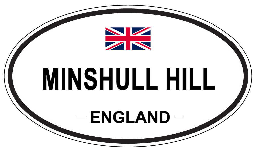 MINSHULL HILL, England - Oval Magnet
