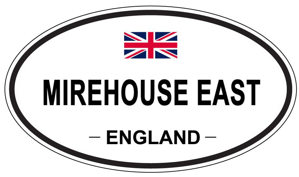MIREHOUSE EAST, England - Oval Magnet