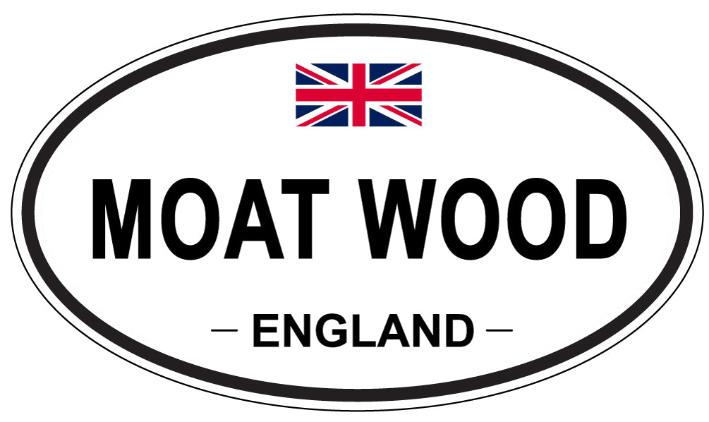 MOAT WOOD, ENGLAND - Oval Sticker