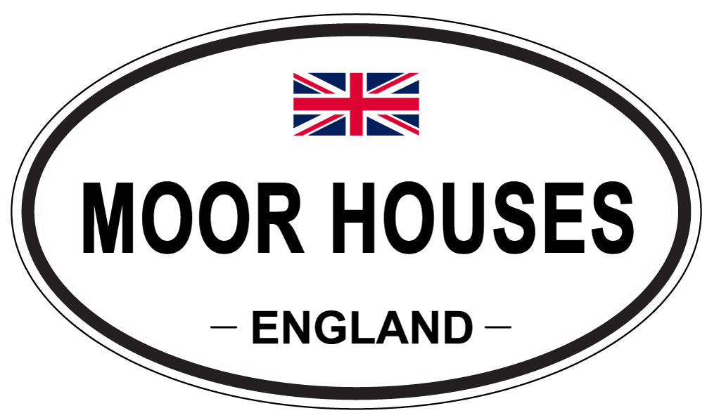 MOOR HOUSES, England - Oval Magnet