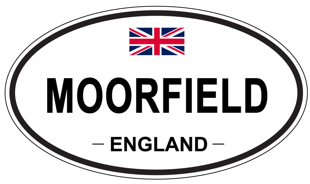 MOORFIELD, ENGLAND - Oval Sticker