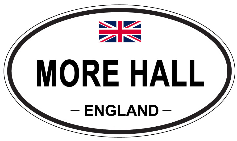 MORE HALL, England - Oval Magnet