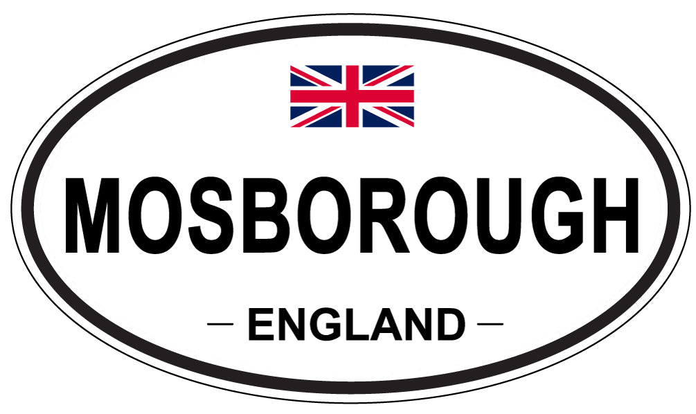 MOSBOROUGH, ENGLAND - Oval Sticker