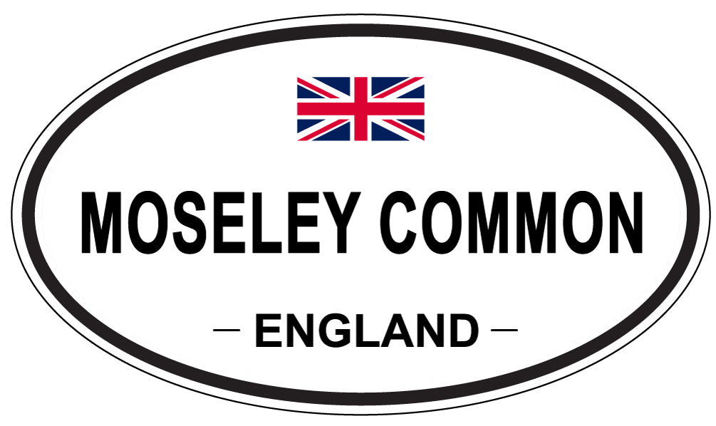 MOSELEY COMMON, ENGLAND - Oval Sticker