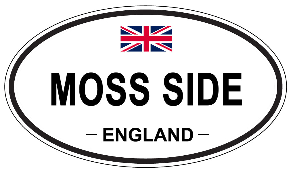 MOSS SIDE, England - Oval Magnet