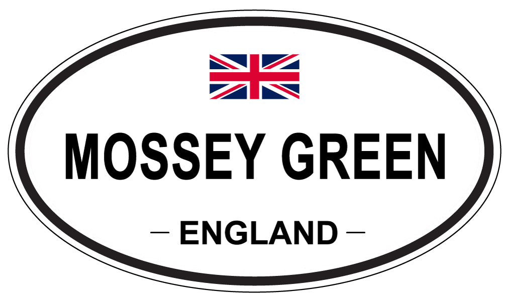 MOSSEY GREEN, ENGLAND - Oval Sticker