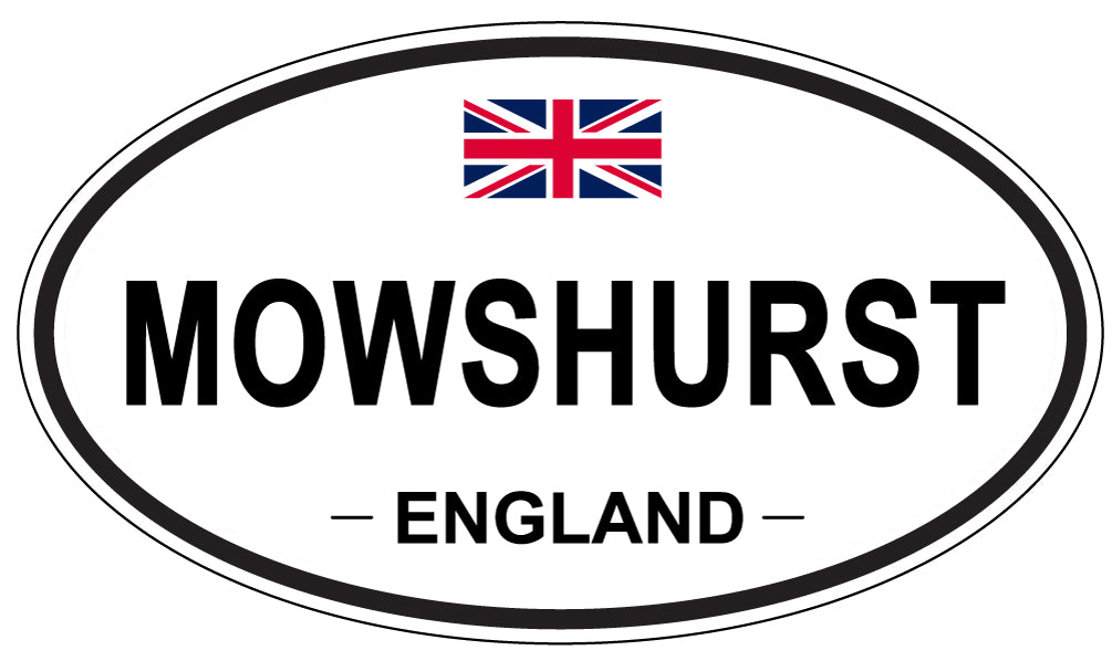 MOWSHURST, ENGLAND - Oval Sticker
