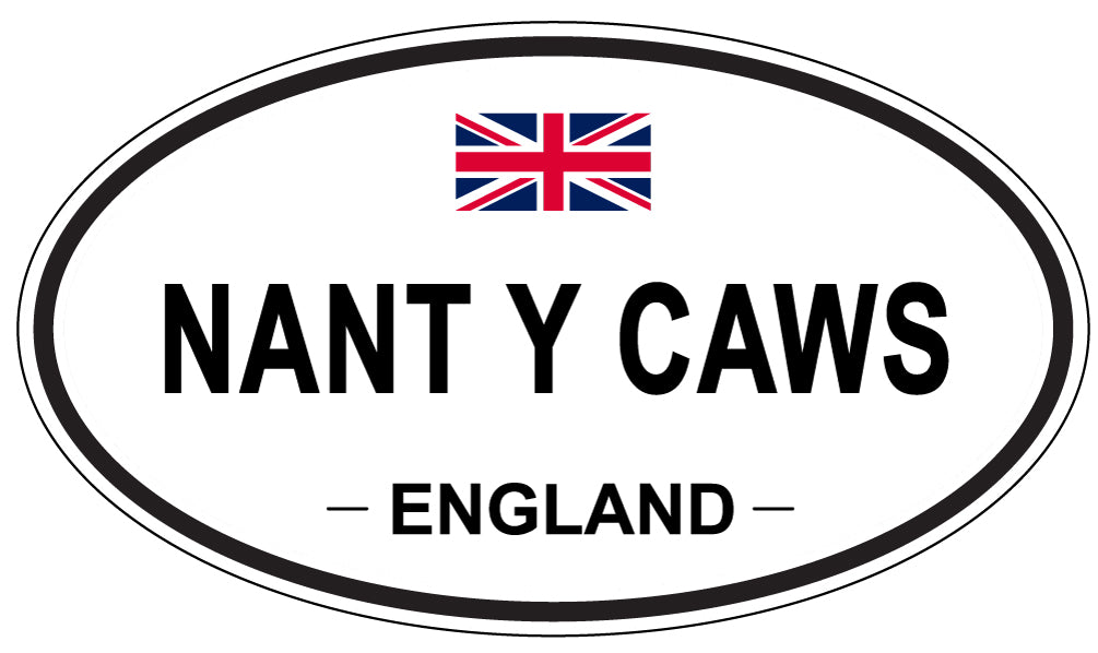 NANT Y CAWS, ENGLAND - Oval Sticker